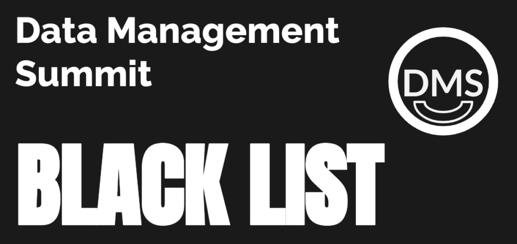 Come evitare la Black List del Data Management Summit